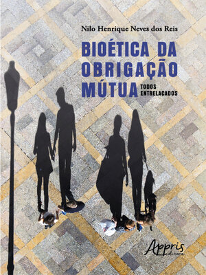 cover image of Bioética da obrigação mútua
